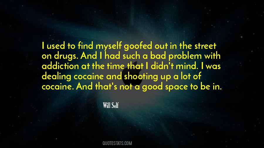 Good Drugs Quotes #1430046