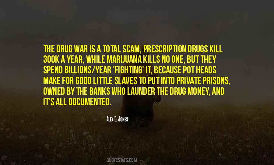 Good Drugs Quotes #1539868