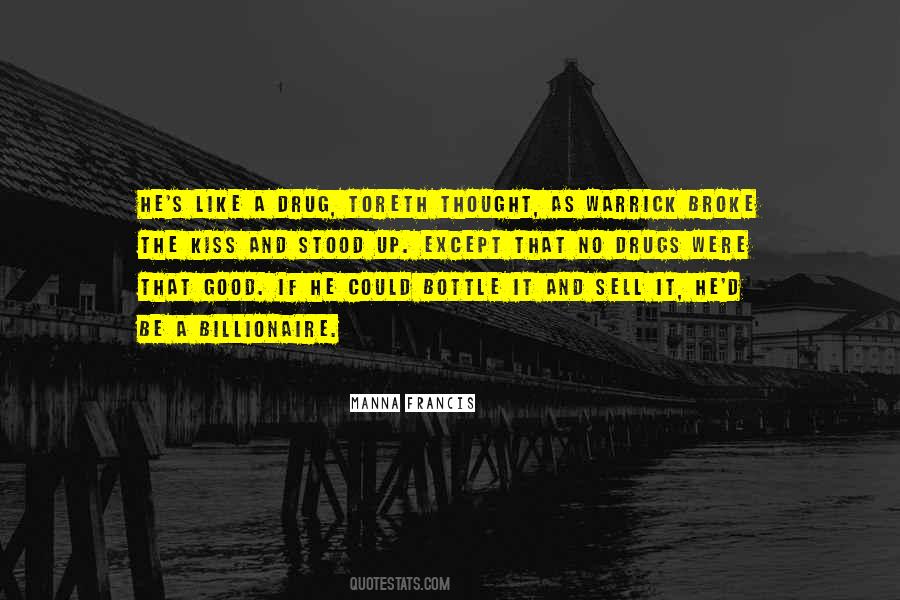 Good Drugs Quotes #1702128