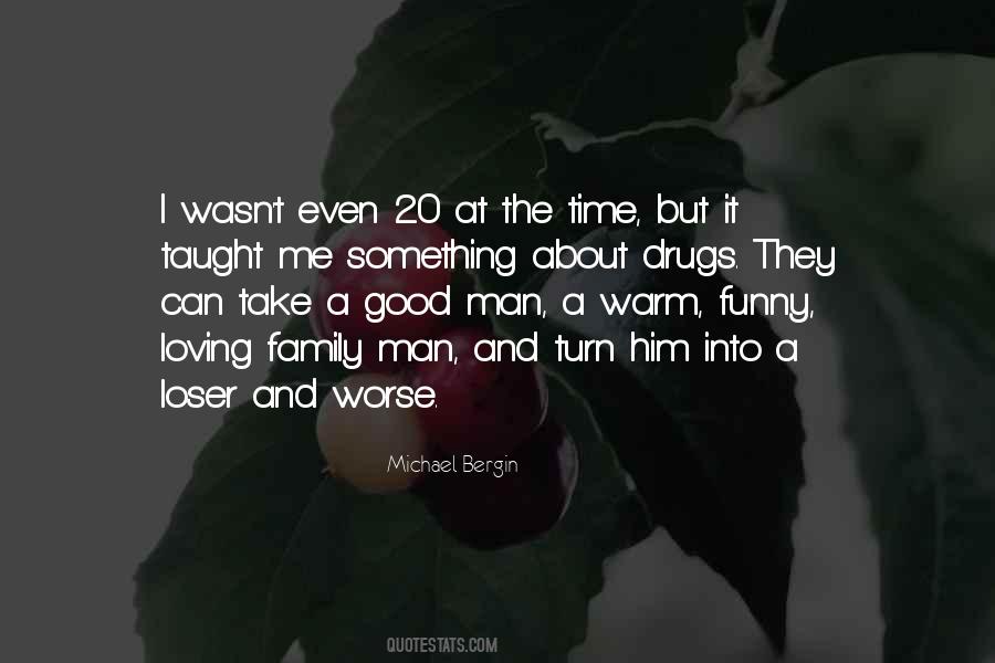 Good Drugs Quotes #1726271