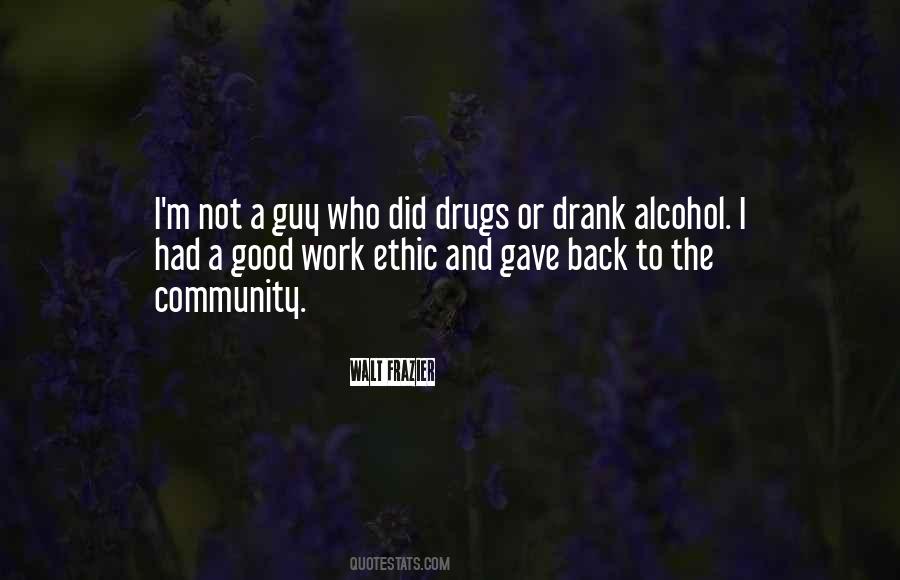 Good Drugs Quotes #381255