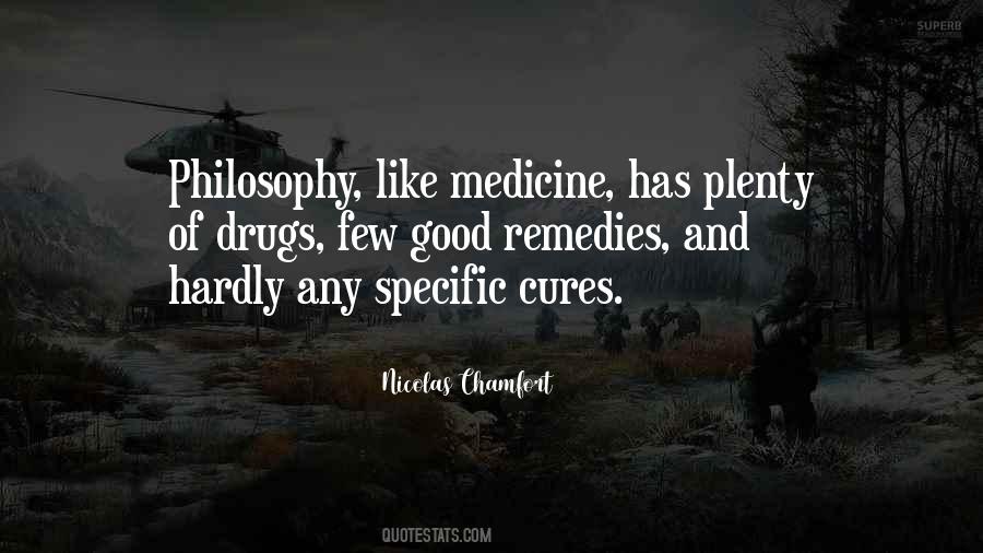 Good Drugs Quotes #420955