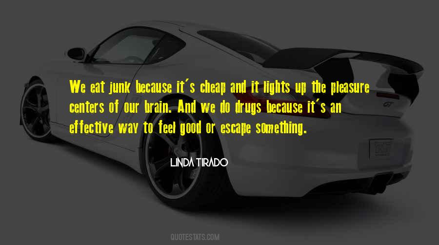 Good Drugs Quotes #434994