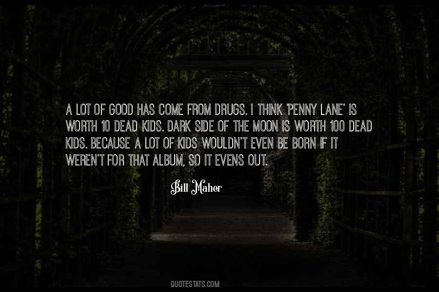 Good Drugs Quotes #589211
