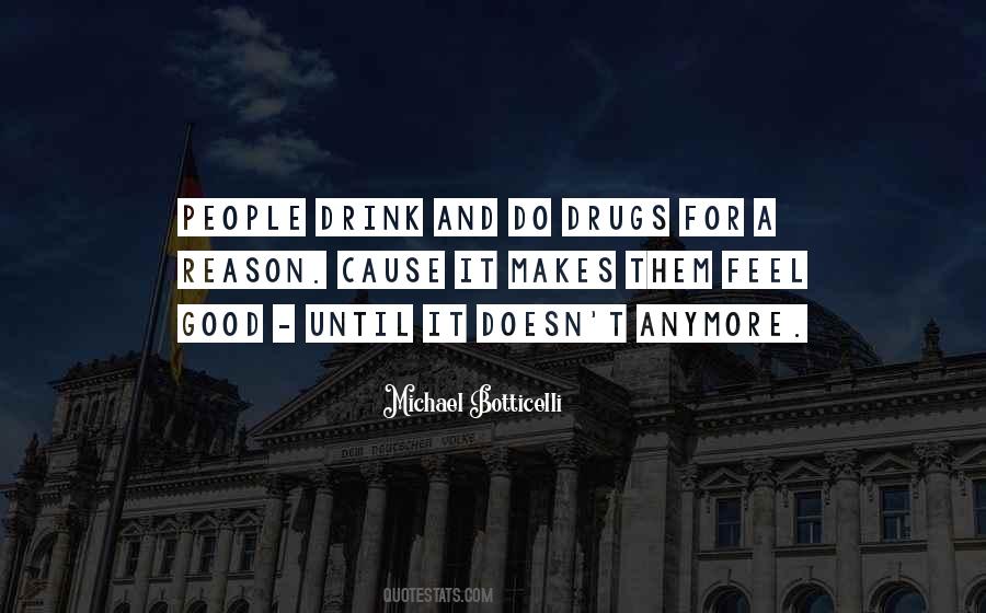 Good Drugs Quotes #635601