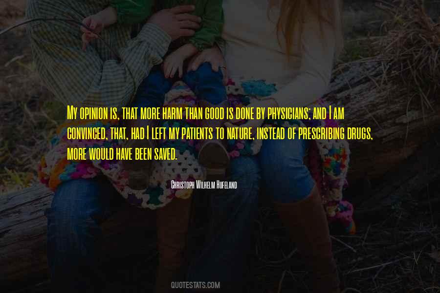 Good Drugs Quotes #803382