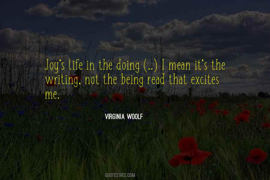 Life That Excites Quotes #1009964