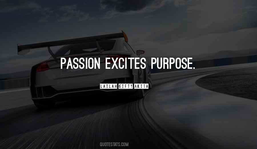 Life That Excites Quotes #1875563
