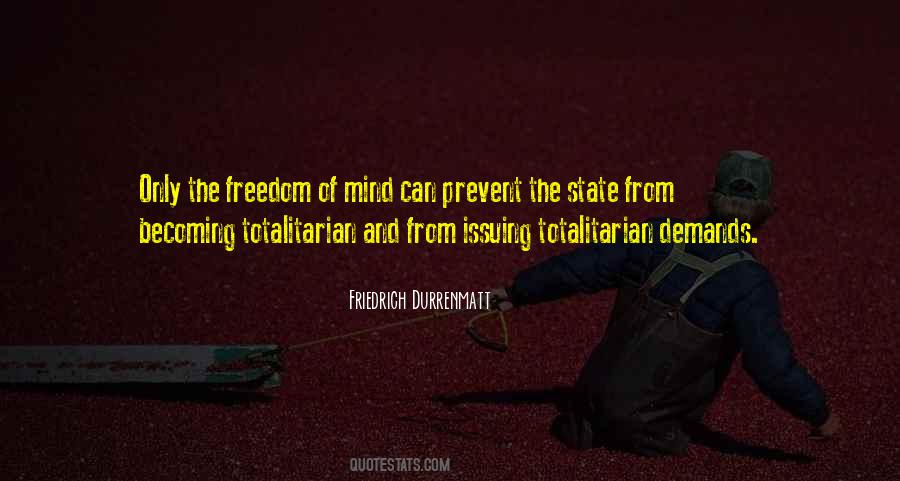 Totalitarian State Quotes #1755427