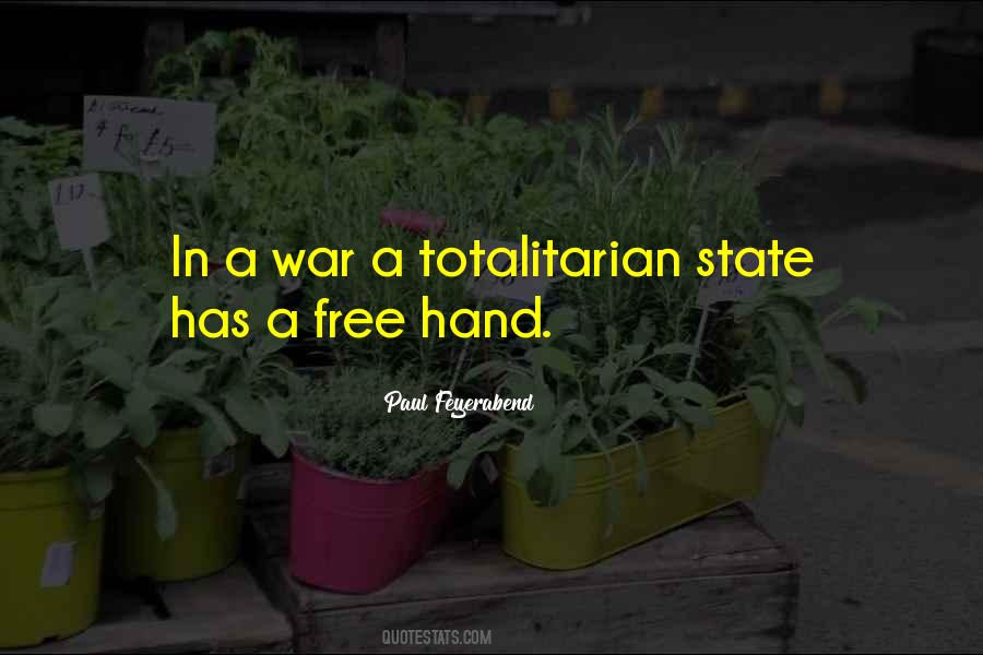 Totalitarian State Quotes #985439