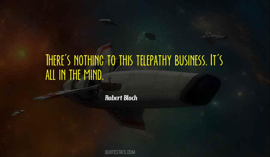 Business Mind Quotes #349675