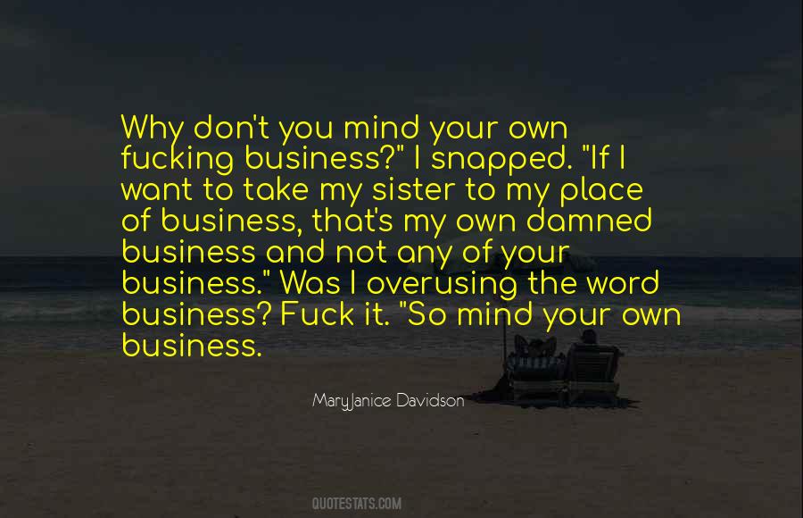 Business Mind Quotes #507973