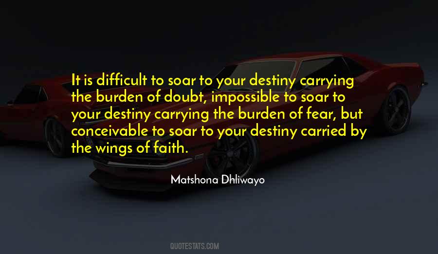 Carrying A Burden Quotes #1498107