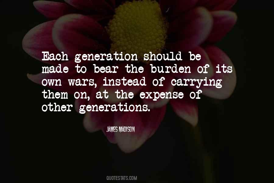 Carrying A Burden Quotes #1788254