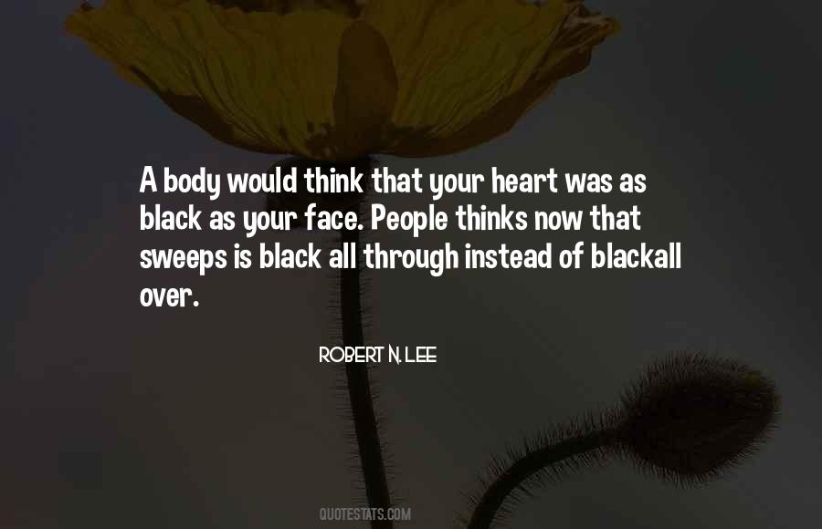 Heart Thinks Quotes #1281985