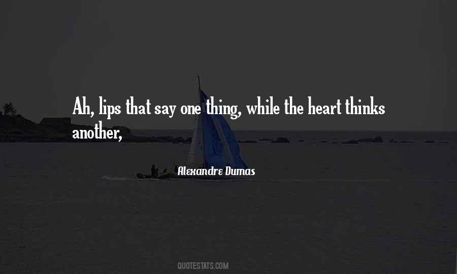 Heart Thinks Quotes #1353087