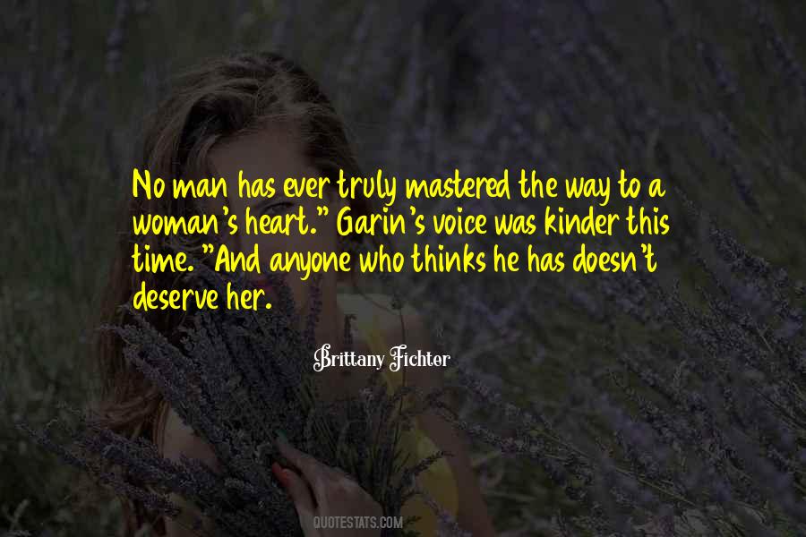 Heart Thinks Quotes #1515448