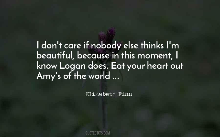 Heart Thinks Quotes #1622709
