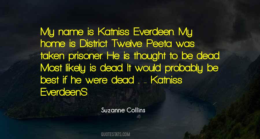 Peeta Katniss Quotes #473662