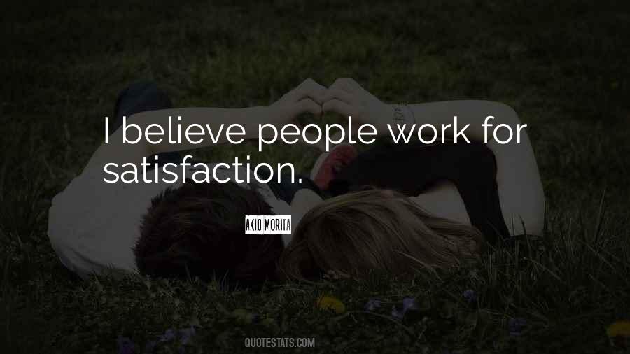 Work Satisfaction Quotes #936315