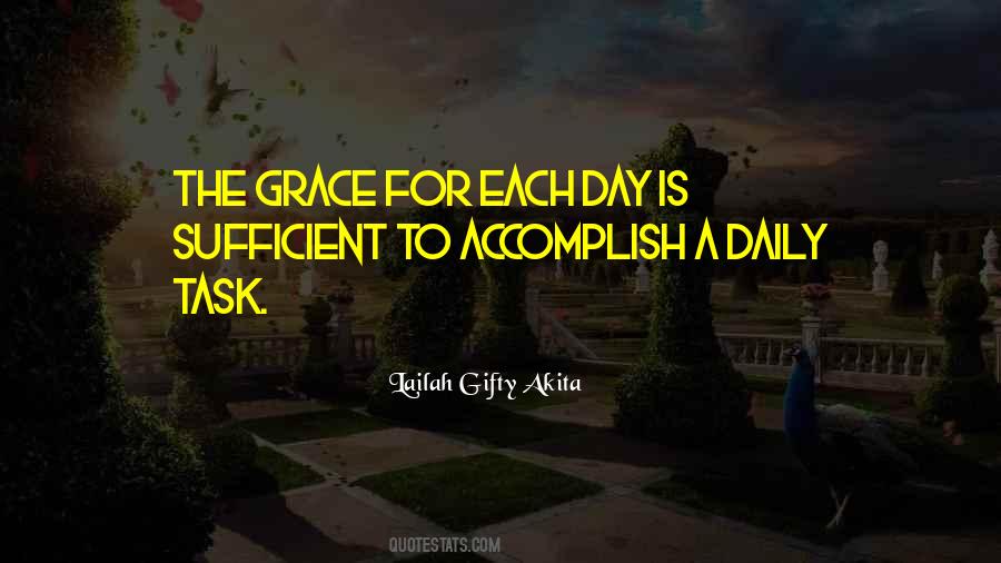 The Grace Is Sufficient For Us Quotes #1188993