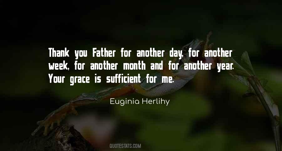 The Grace Is Sufficient For Us Quotes #1517482