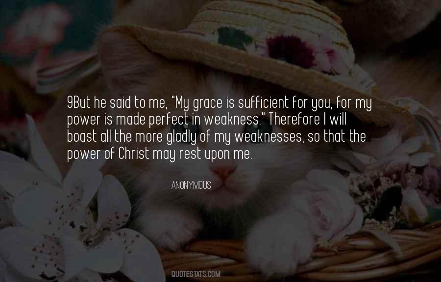 The Grace Is Sufficient For Us Quotes #506730