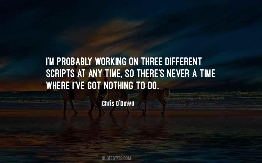 Chris O Dowd Quotes #1774257