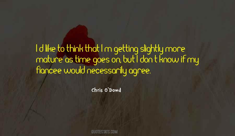 Chris O Dowd Quotes #888286