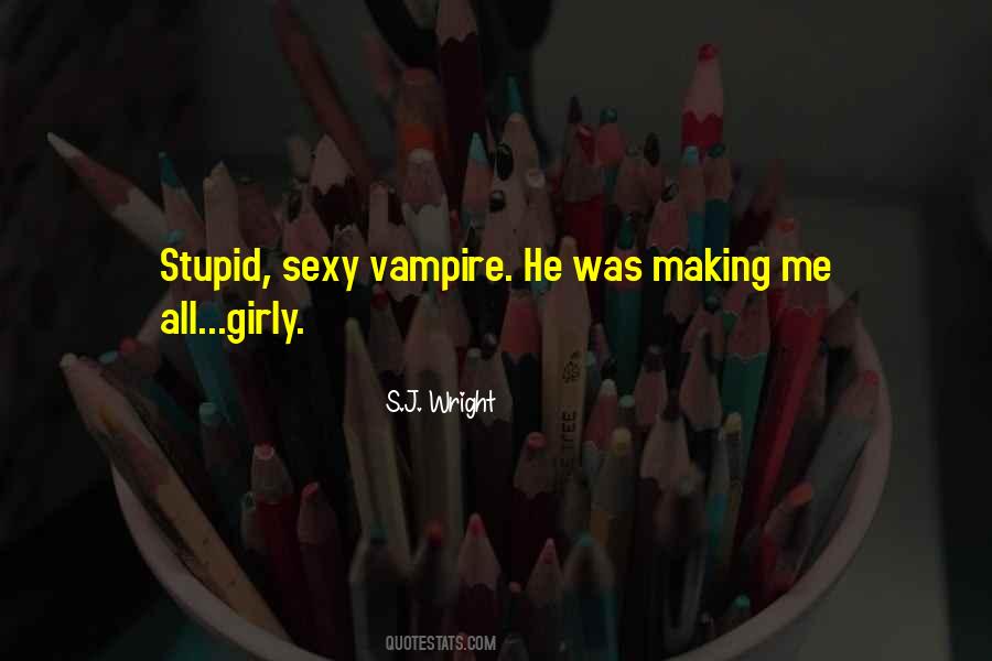 Sexy Vampire Quotes #681598