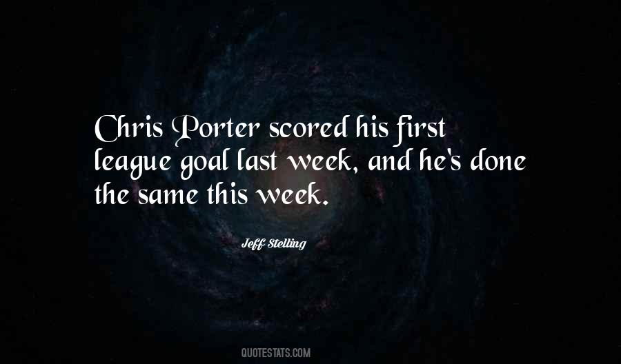 Chris Porter Quotes #1468097