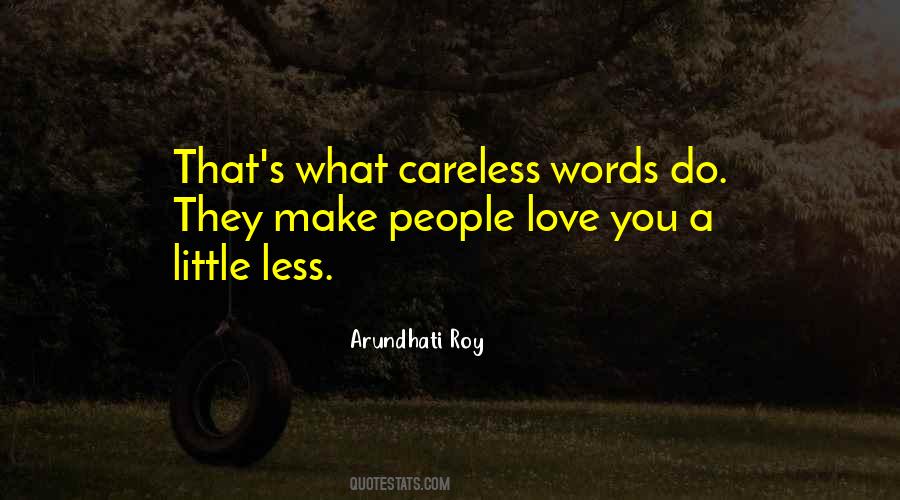 Careless People Quotes #1228179