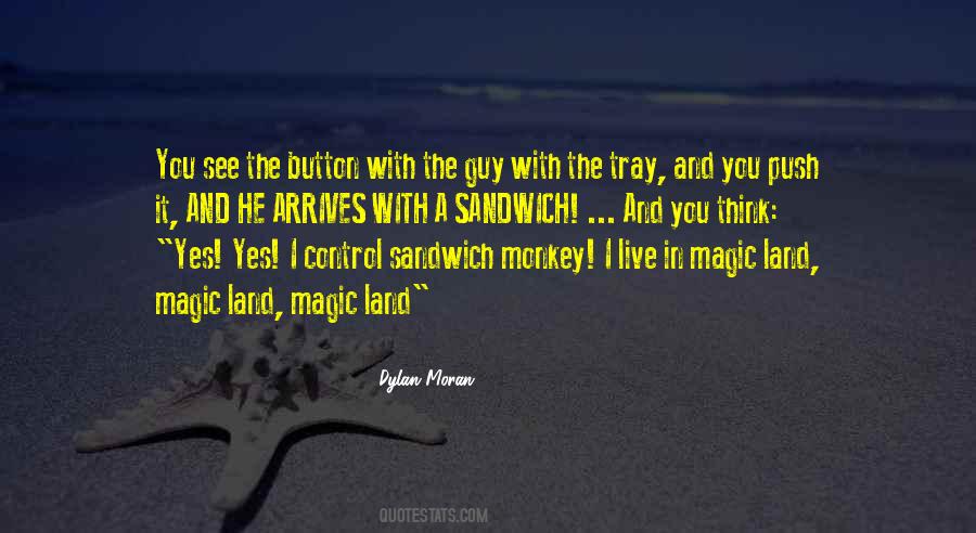 A Land Without Magic Quotes #208224