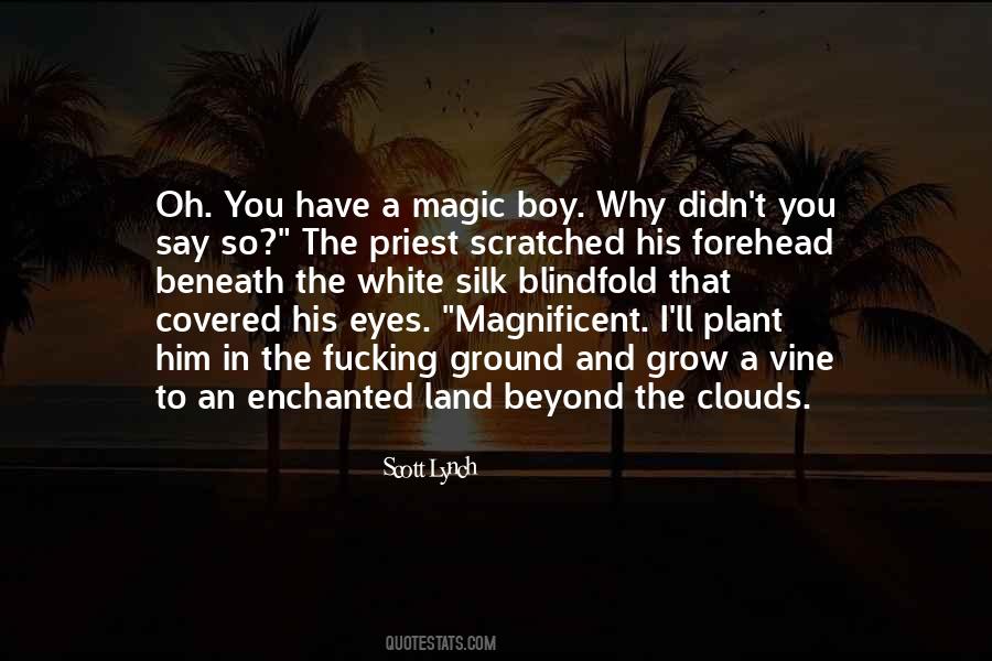 A Land Without Magic Quotes #549193
