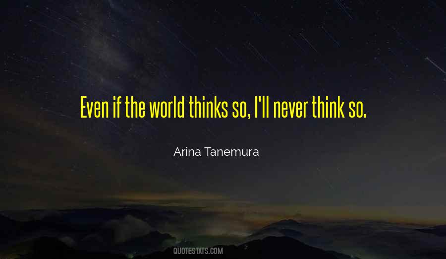 Tanemura Arina Quotes #1466797