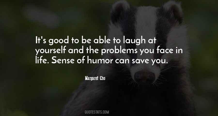 Quotes About Life And Sense Of Humor #148088