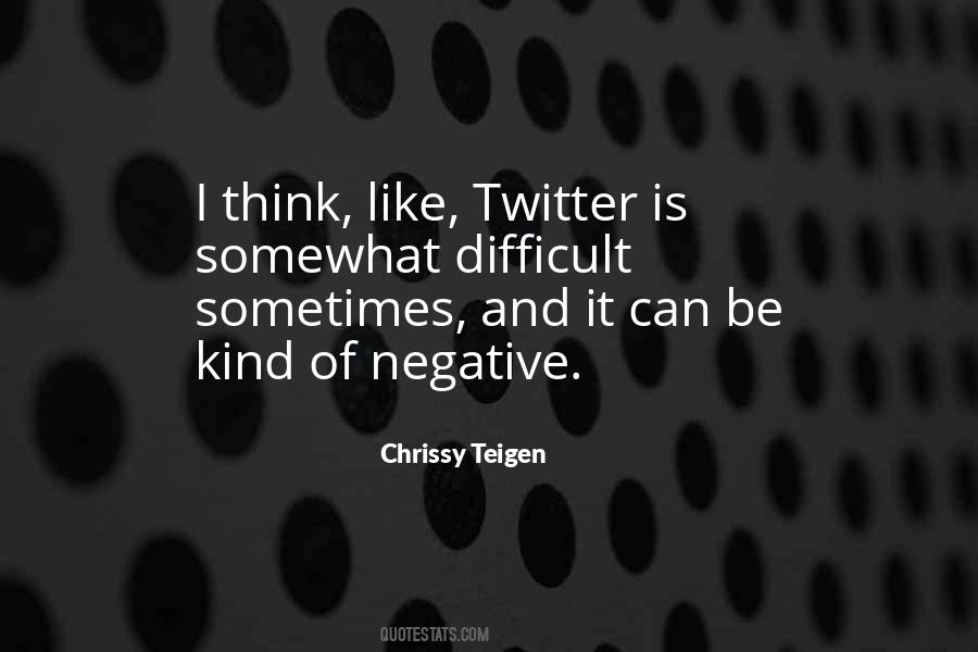 Chrissy Quotes #26608