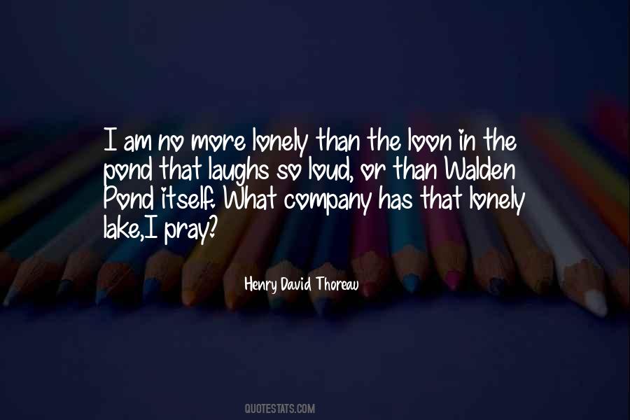 Henry David Thoreau Walden Pond Quotes #1028452
