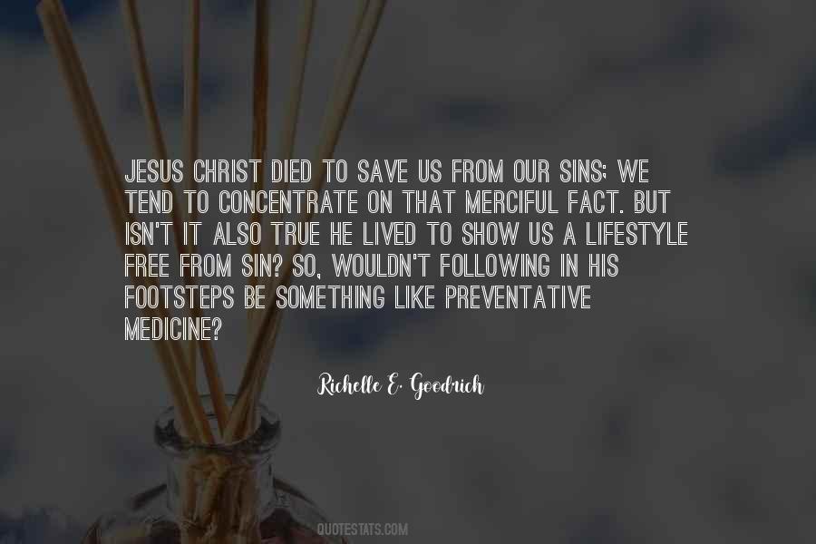 Christ Died For Our Sins Quotes #538362
