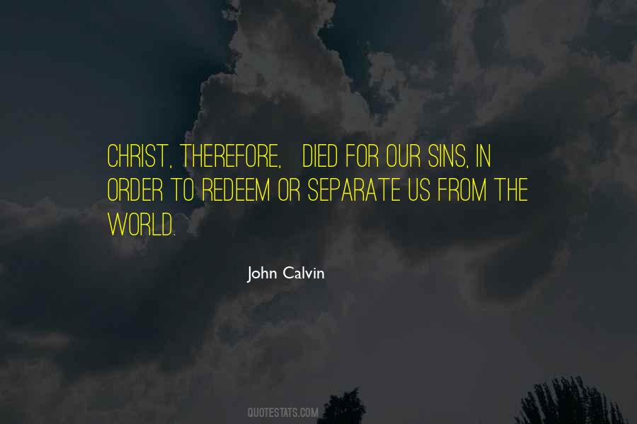 Christ Died For Us Quotes #369364