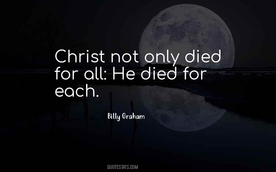 Christ Died Quotes #492914