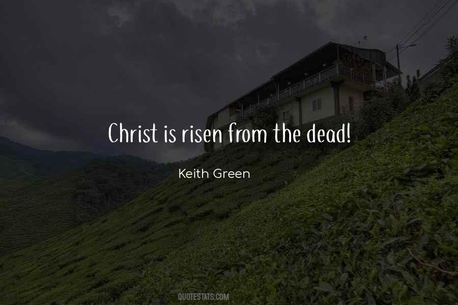 Christ Has Risen Quotes #283655