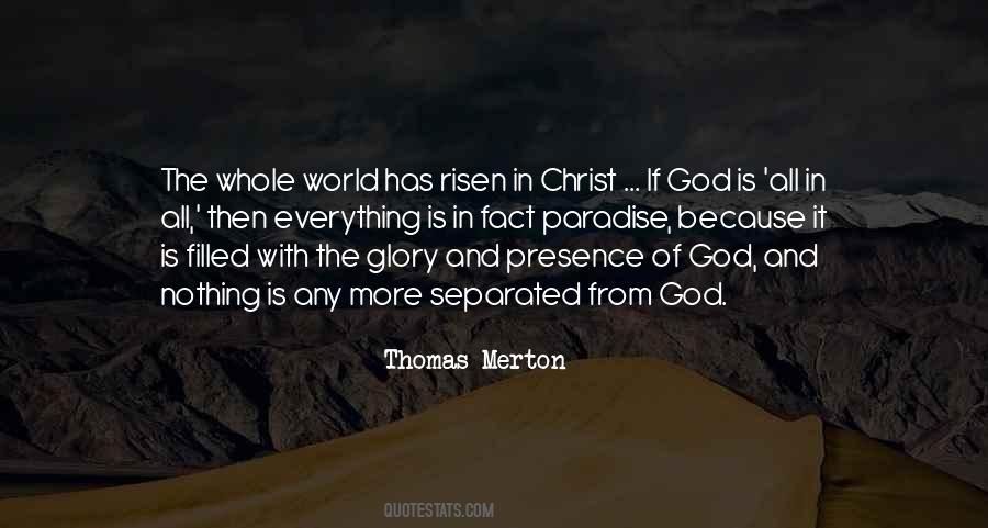 Christ Has Risen Quotes #976895