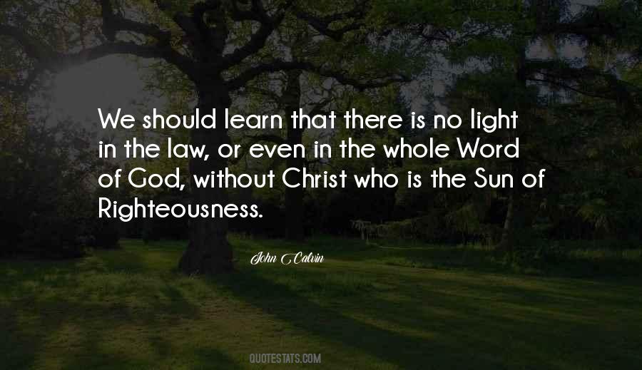 Christ Is The Light Quotes #279702