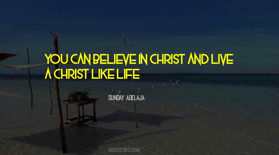 Christ Like Quotes #1054177