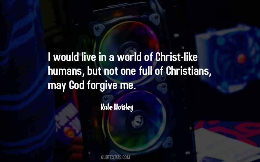 Christ Like Quotes #972326