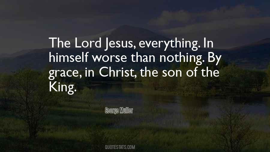 Christ Our King Quotes #1122926