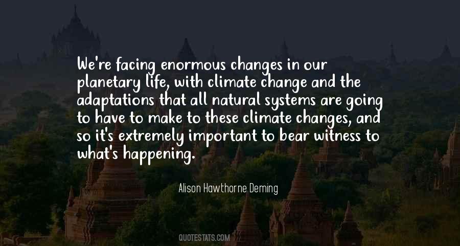 Changes In Our Life Quotes #1371002