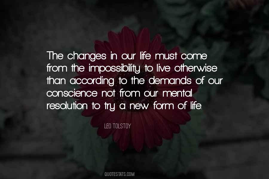 Changes In Our Life Quotes #1603972