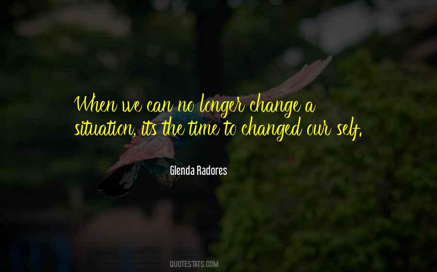 Changes In Our Life Quotes #309767